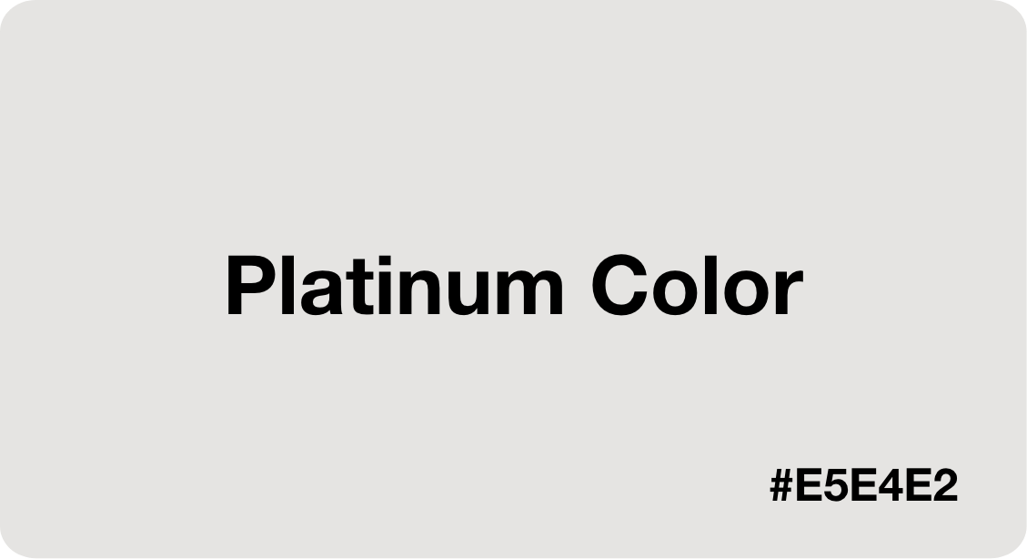 Platinum Color Best Practices, Color Codes, Palettes & More!
